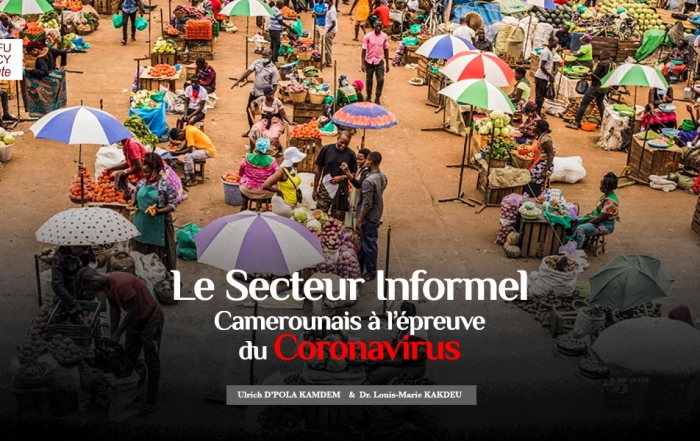 Le Secteur Informel Camerounais à l’épreuve du Coronavirus