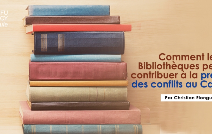 Comment Les Bibliothèques Peuvent Contribuer À La Prévention Des Conflits Au Cameroun