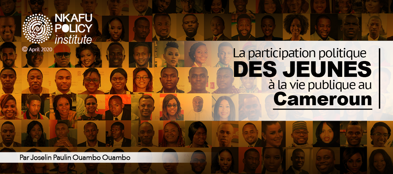 La Participation Politique Des Jeunes À La Vie Publique Au Cameroun