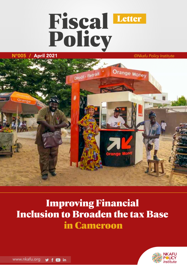 Fiscal Policy Letter 05- Improving Financial Inclusion To Broaden The Tax Base In Cameroon