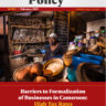 Barriers To Formalization Of Businesses In Cameroon: High Tax Rates